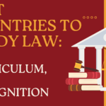 Best Countries to Study Law in 2025 Cost, Curriculum, and Recognition