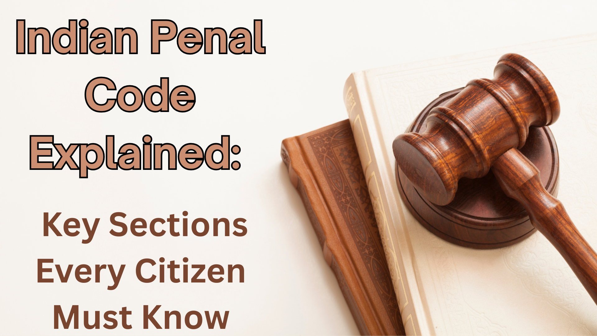  Indian Penal Code Explained