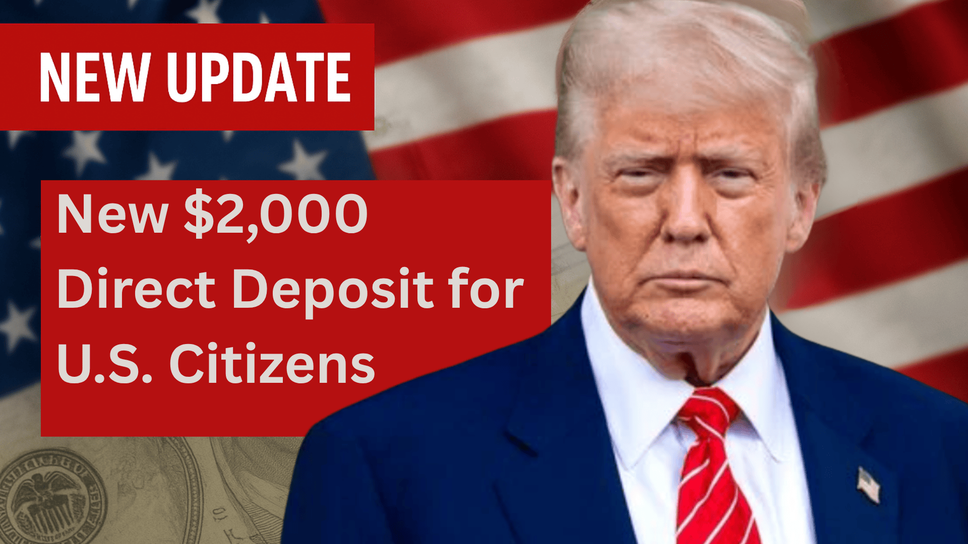 New $2,000 Direct Deposit for U.S. Citizens